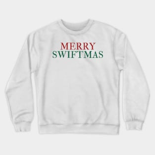 Merry Swiftmas Crewneck Sweatshirt